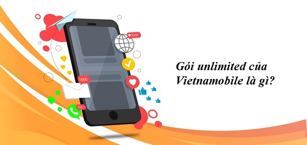 Gói Unlimited SV của Vietnamobile giúp truy cập mạng không giới hạn